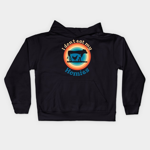 I dont eat my homies funny saying vegan vegan Kids Hoodie by Primo Style